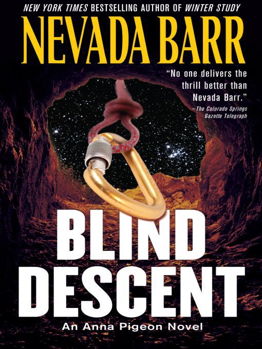Title details for Blind Descent by Nevada Barr - Available